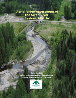Aerial Video Assessment of the Swan River System, Alberta