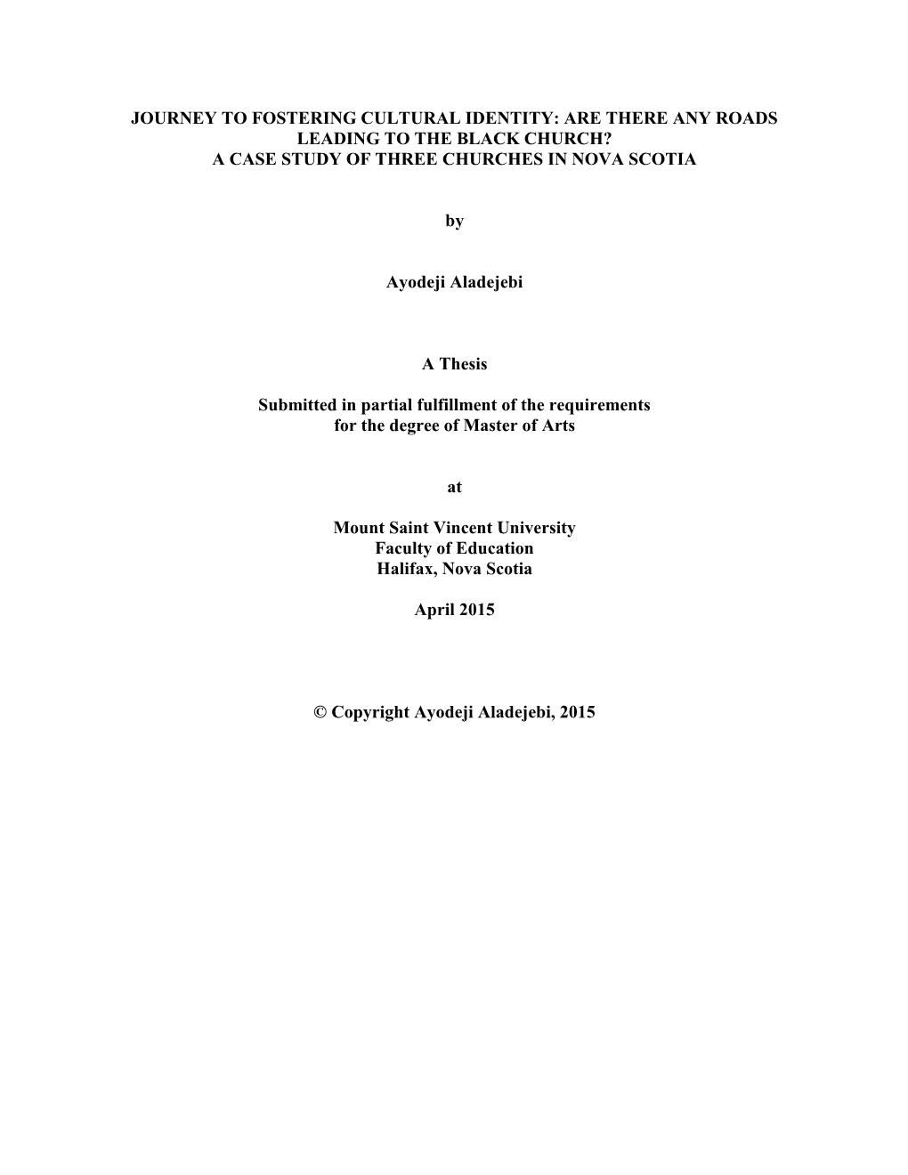 Are There Any Roads Leading to the Black Church? a Case Study of Three Churches in Nova Scotia