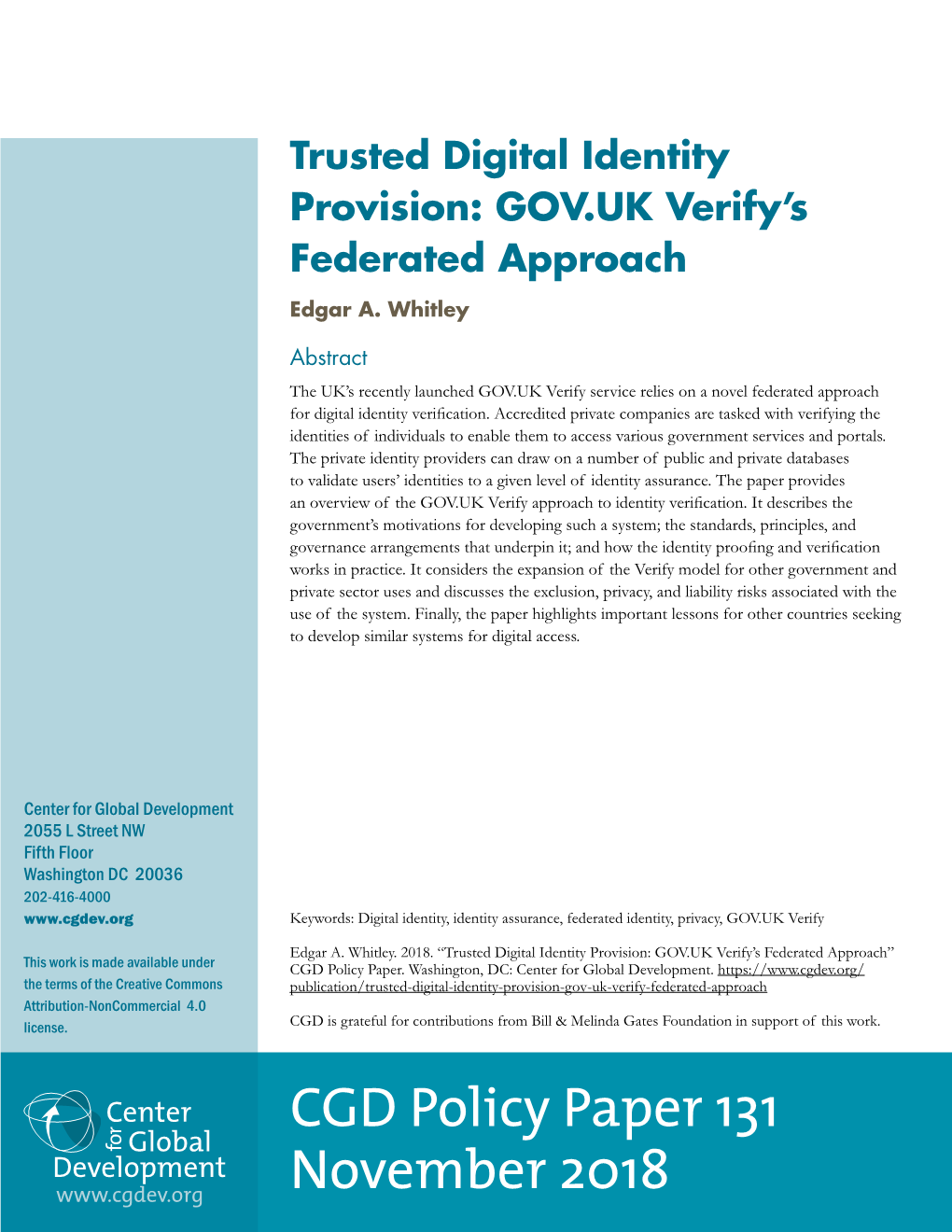 Trusted Digital Identity Provision: GOV.UK Verify’S Federated Approach