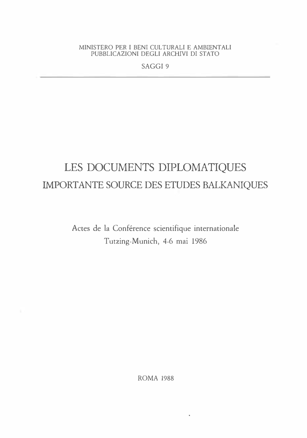 Les Documents Diplomatiques. Importante