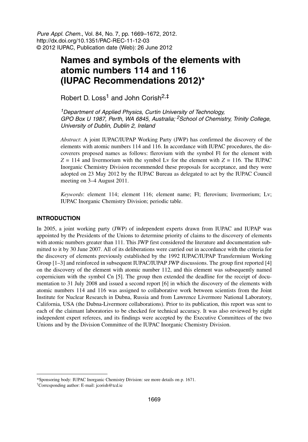 Names and Symbols of the Elements with Atomic Numbers 114 and 116 (IUPAC Recommendations 2012)*