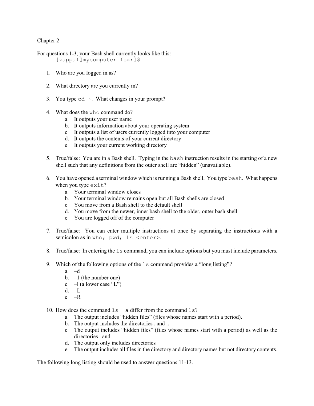 Chapter 2 for Questions 1-3, Your Bash Shell Currently Looks Like This