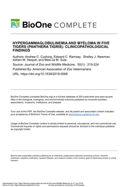HYPERGAMMAGLOBULINEMIA and MYELOMA in FIVE TIGERS (PANTHERA TIGRIS): CLINICOPATHOLOGICAL FINDINGS Authors: Andrew C