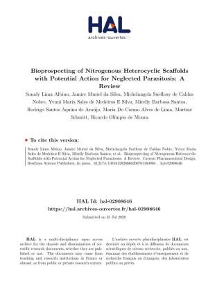 Bioprospecting of Nitrogenous Heterocyclic Scaffolds With