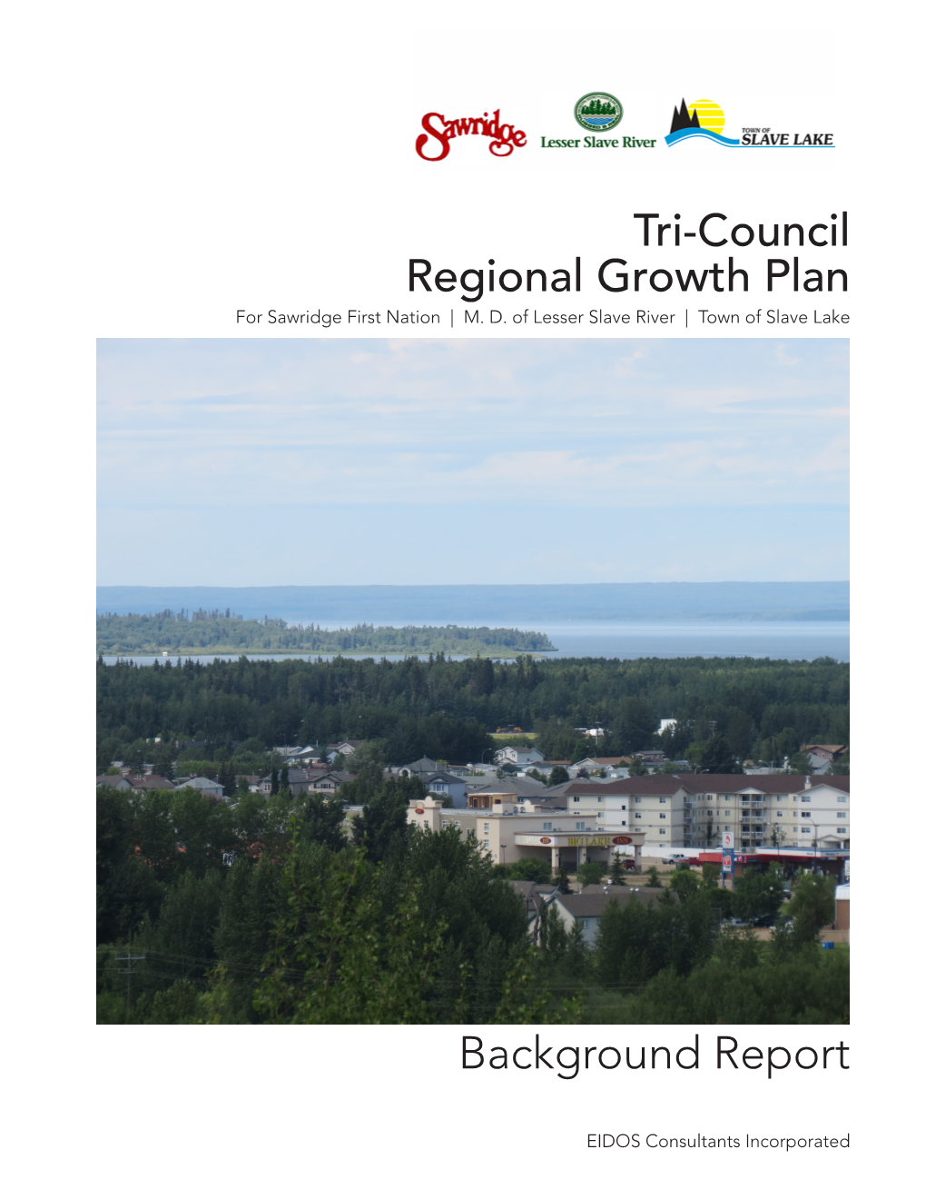 Tri-Council Regional Growth Plan – Background Report Background Research and Findings As Well As Study Definition and Governance Context