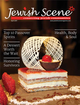 Top 10 Passover Spirits Health, Body & Soul Honoring Survivors A