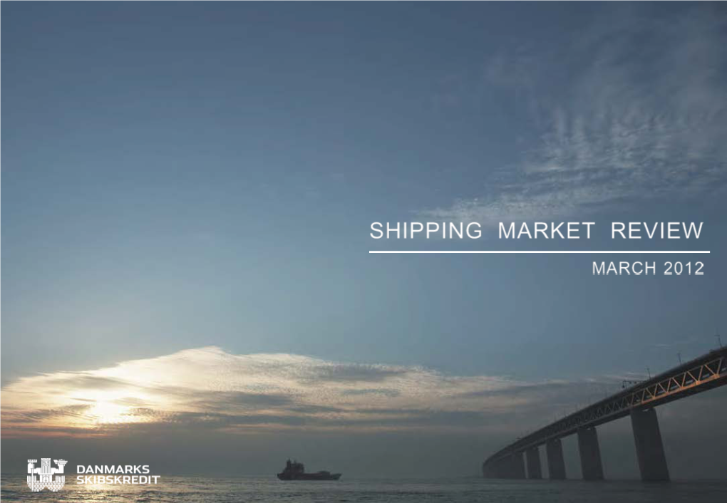 Shipping Market Review Box Rates out of China Had Fallen Steadily Since Their August 2010 Peak