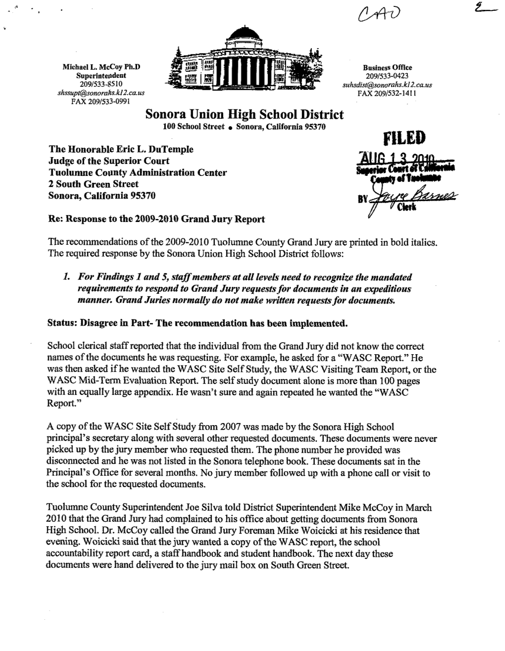 Sonora Union High School District 100 School Street .~Onora, California 95370 FILED the Honorable Eric L