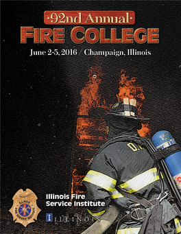 2016 Illinois F ... Fire College Brochure.Pdf