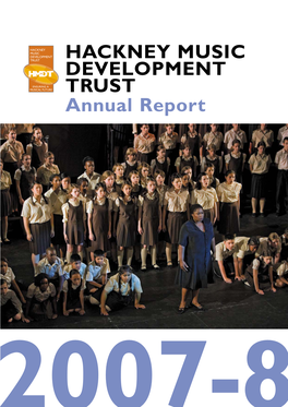HACKNEY MUSIC DEVELOPMENT TRUST Annual Report