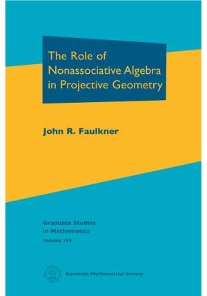 The Role of Nonassociative Algebra in Projective Geometry
