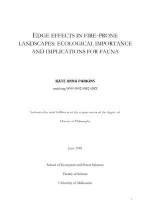 Edge Effects in Fire-Prone Landscapes: Ecological Importance and Implications for Fauna