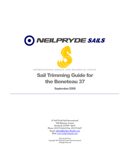 Sail Trimming Guide for the Beneteau 37 September 2008