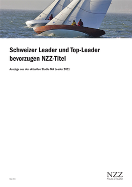 Schweizer Leader Und Top-Leader Bevorzugen NZZ-Titel