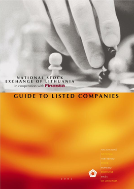 LITHUANIAN COMPANIES NATIONAL STOCK EXCHANGE of LITHUANIA Guide to Listed Companies 2002 2002
