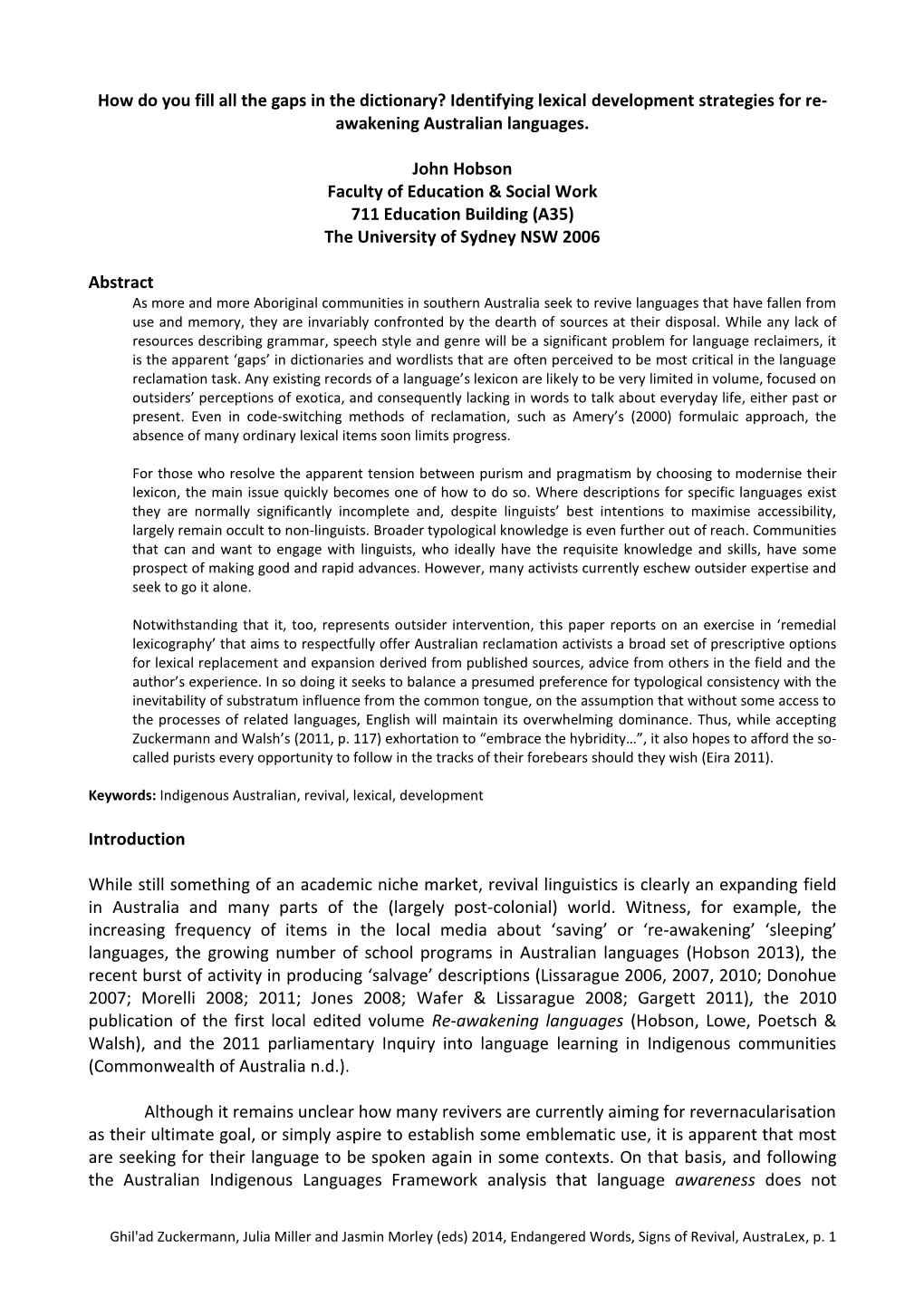 How Do You Fill All the Gaps in the Dictionary? Identifying Lexical Development Strategies for Re- Awakening Australian Languages