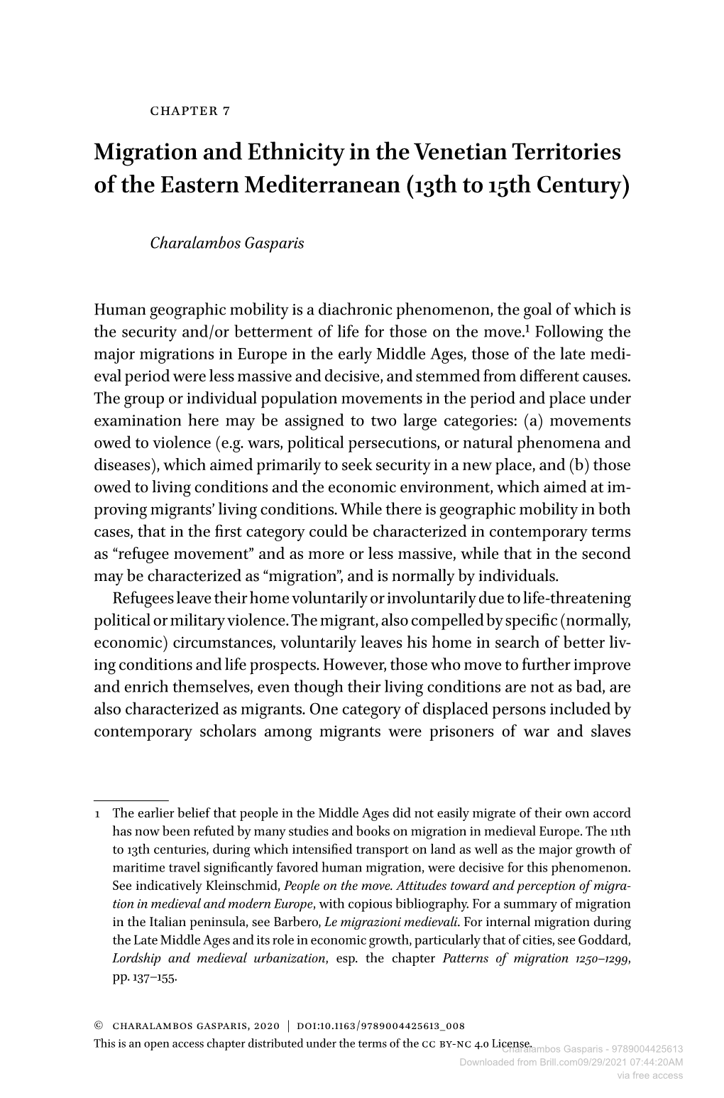 Migration and Ethnicity in the Venetian Territories of the Eastern Mediterranean (13Th to 15Th Century)