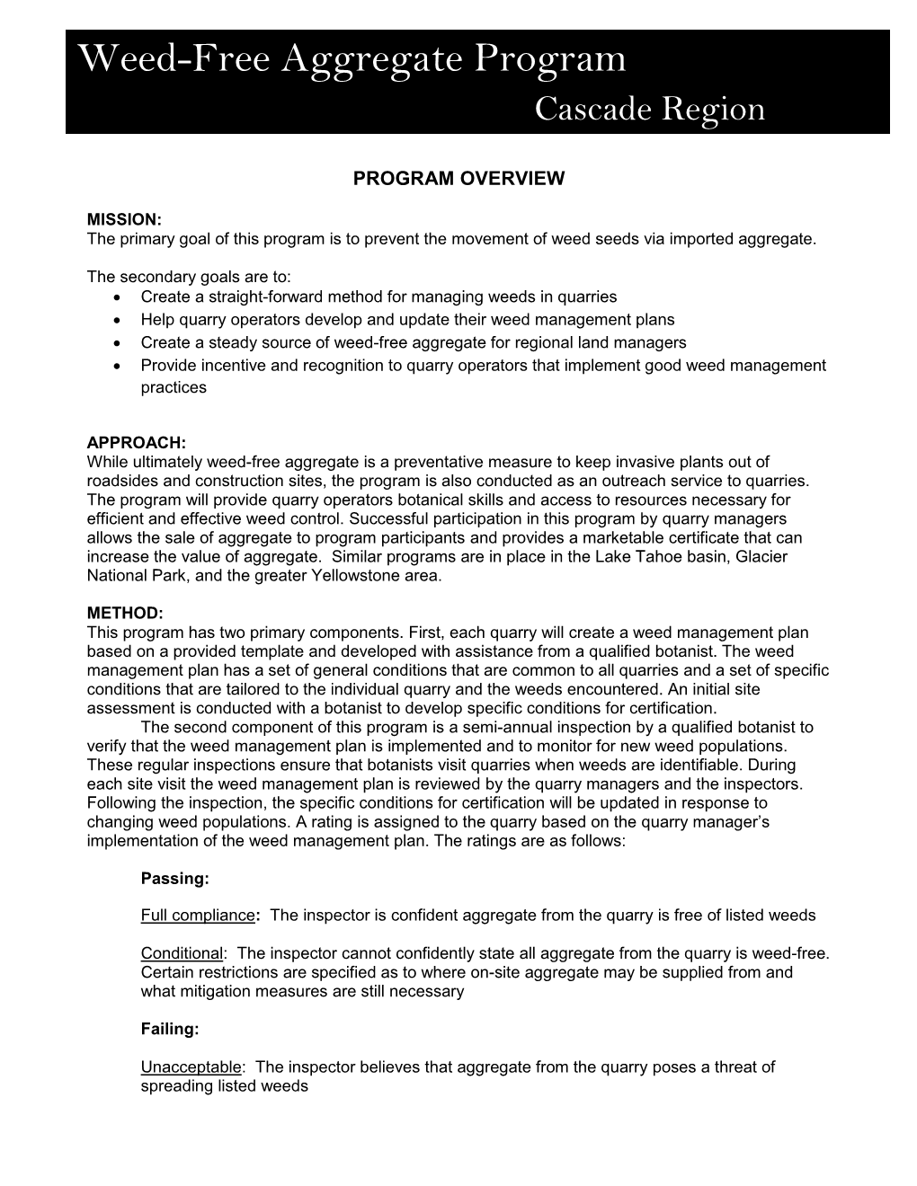 Weed-Free Aggregate Program Resources.0 Management & Science Cascade Region