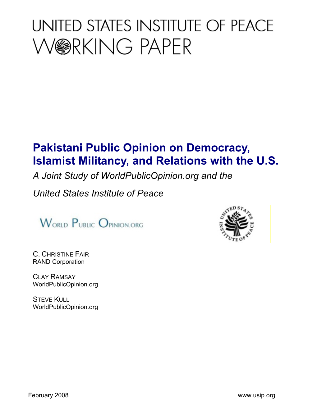 Pakistani Public Opinion on Democracy, Islamist Militancy, and Relations with the U.S