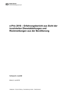 Erfahrungsbericht Aus Sicht Der Involvierten Dienstabteilungen Und Rückmeldungen Aus Der Bevölkerung