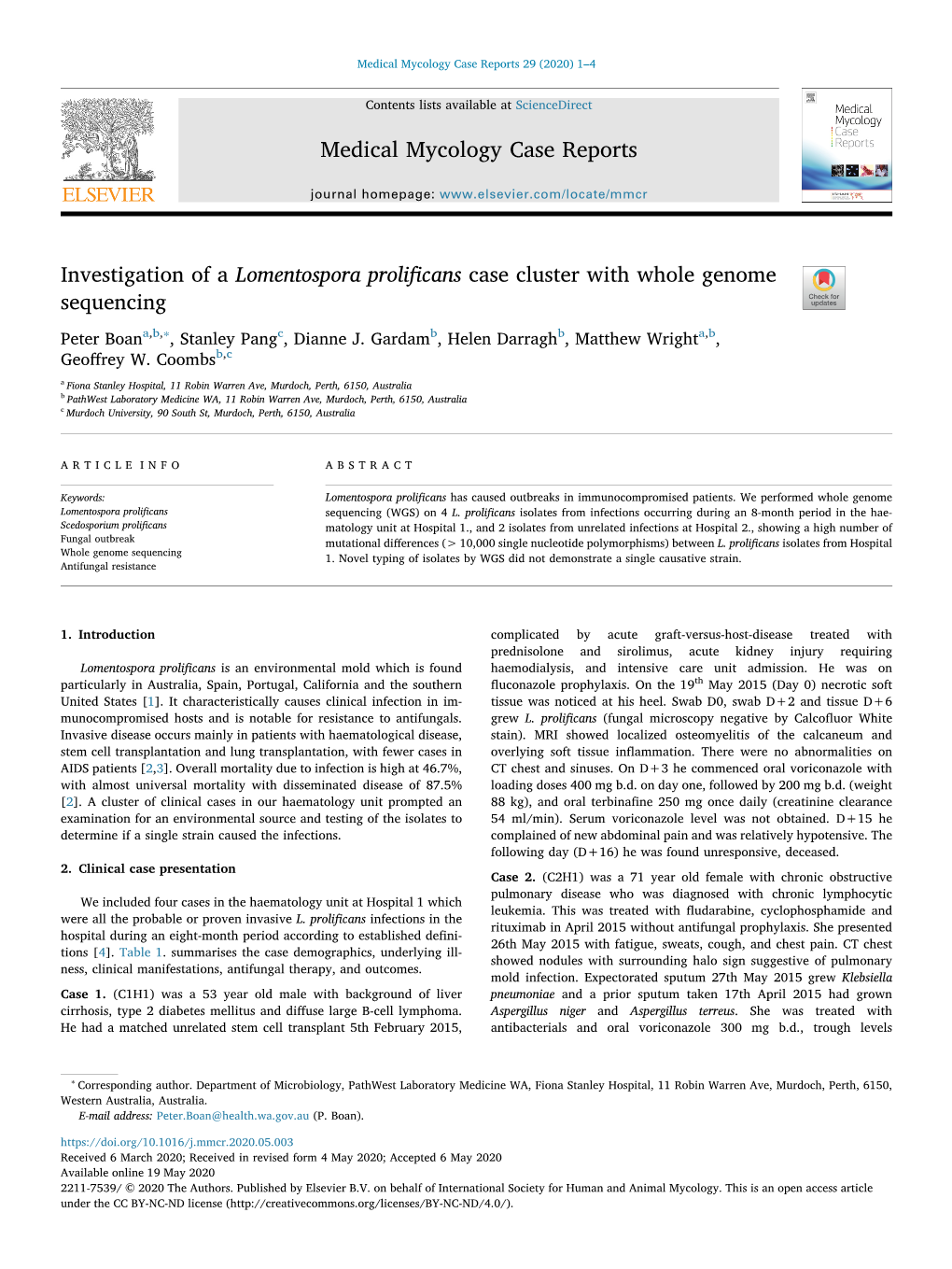 Investigation of a Lomentospora Prolificans Case Cluster with Whole