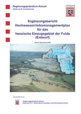 Ergänzungsbericht Hochwasserrisikomanagementplan Für Das Hessische Einzugsgebiet Der Fulda (Entwurf)
