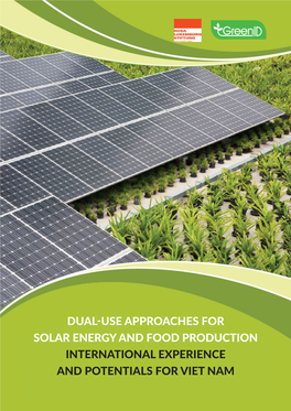 Dual-Use Approaches for Solar Energy and Food Production International Experience and Potentials for Viet Nam