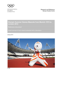 Olympic Summer Games Mascots from Munich 1972 to London 2012