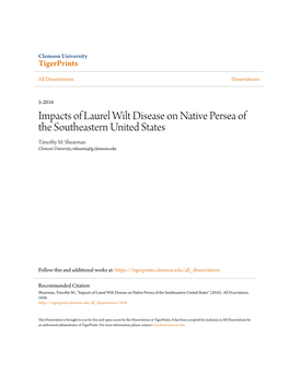 Impacts of Laurel Wilt Disease on Native Persea of the Southeastern United States Timothy M