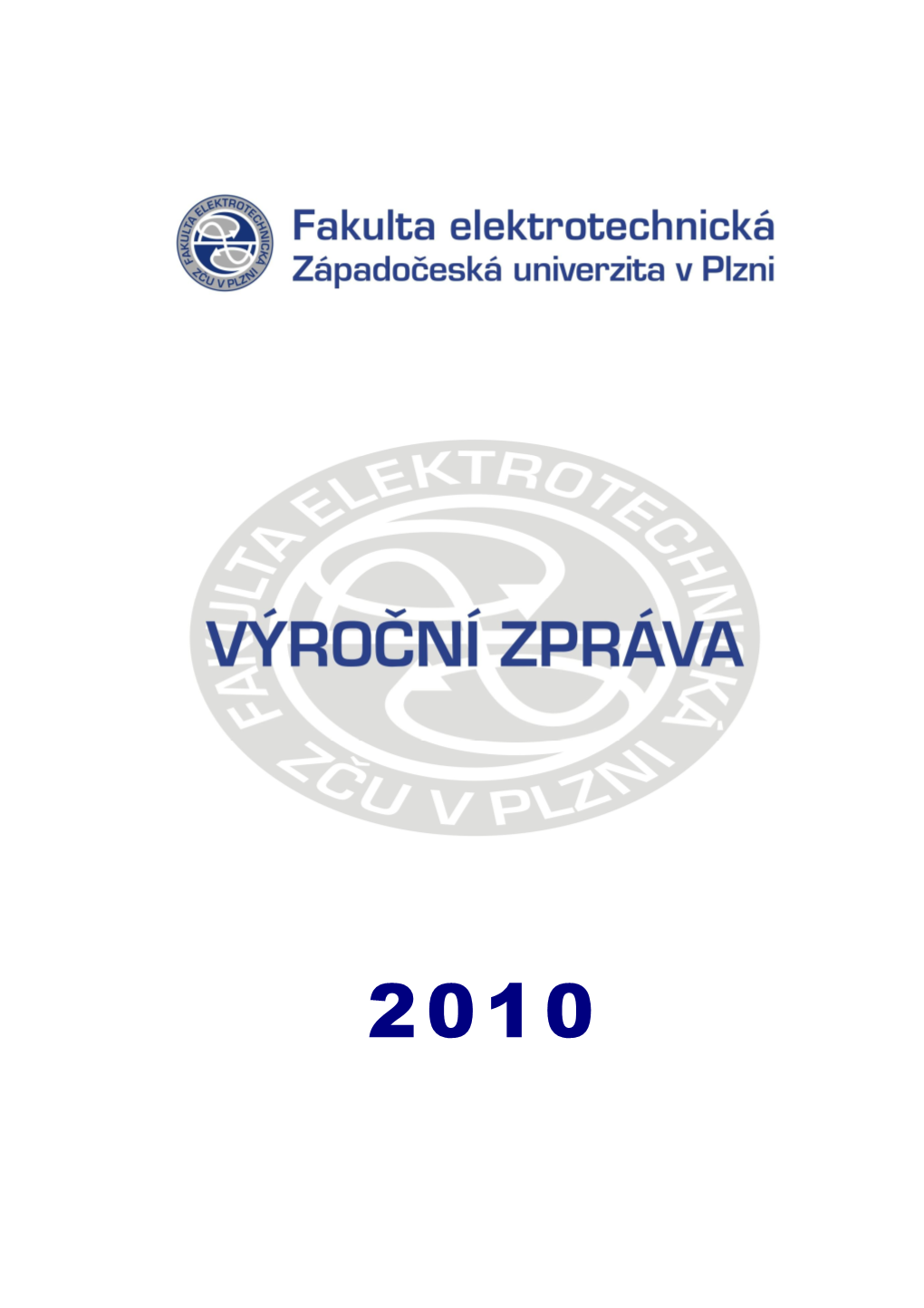 Vyrocni Zprava FEL 2010