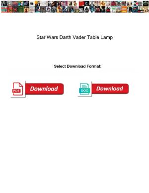 Star Wars Darth Vader Table Lamp