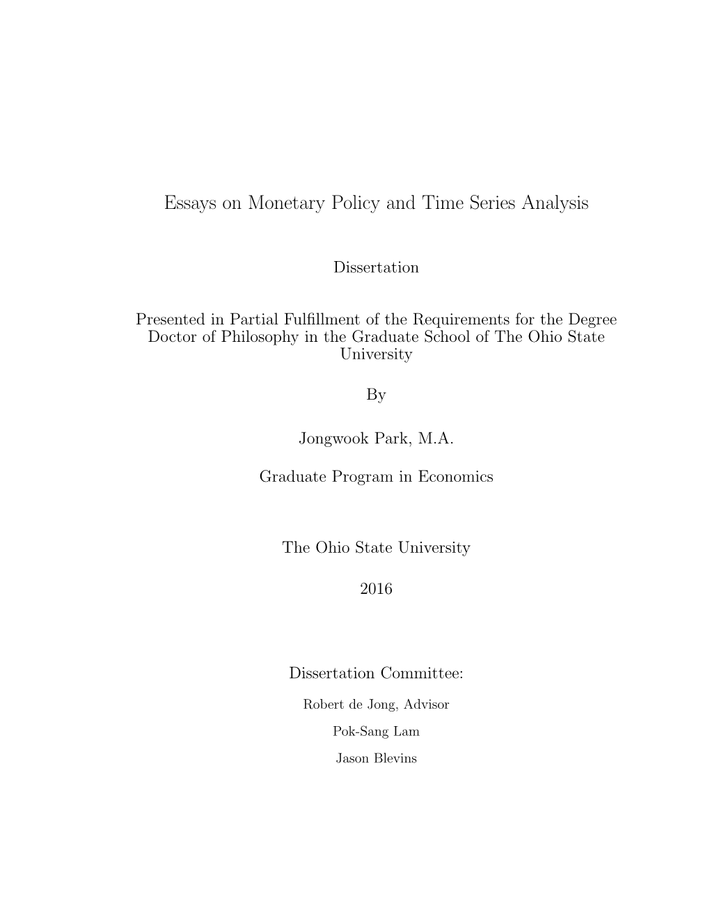 Essays on Monetary Policy and Time Series Analysis