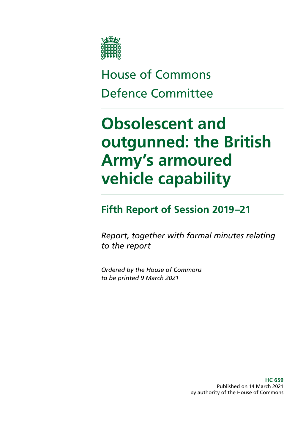 Obsolescent and Outgunned: the British Army's Armoured Vehicle