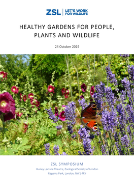 Healthy Gardens for People, Plants and Wildlife
