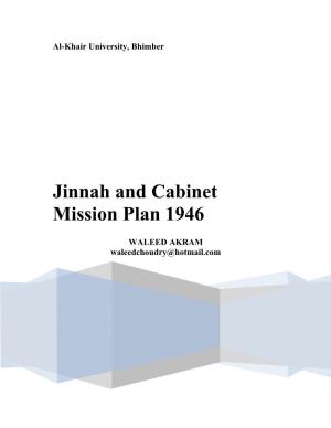 Jinnah and Cabinet Mission Plan 1946