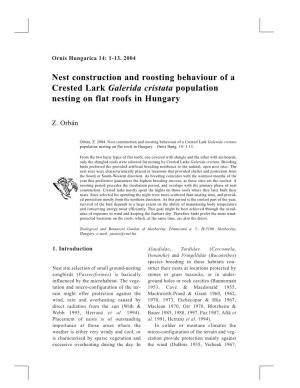 Nest Construction and Roosting Behaviour of a Crested Lark Galerida Cristata Population Nesting on Flat Roofs in Hungary