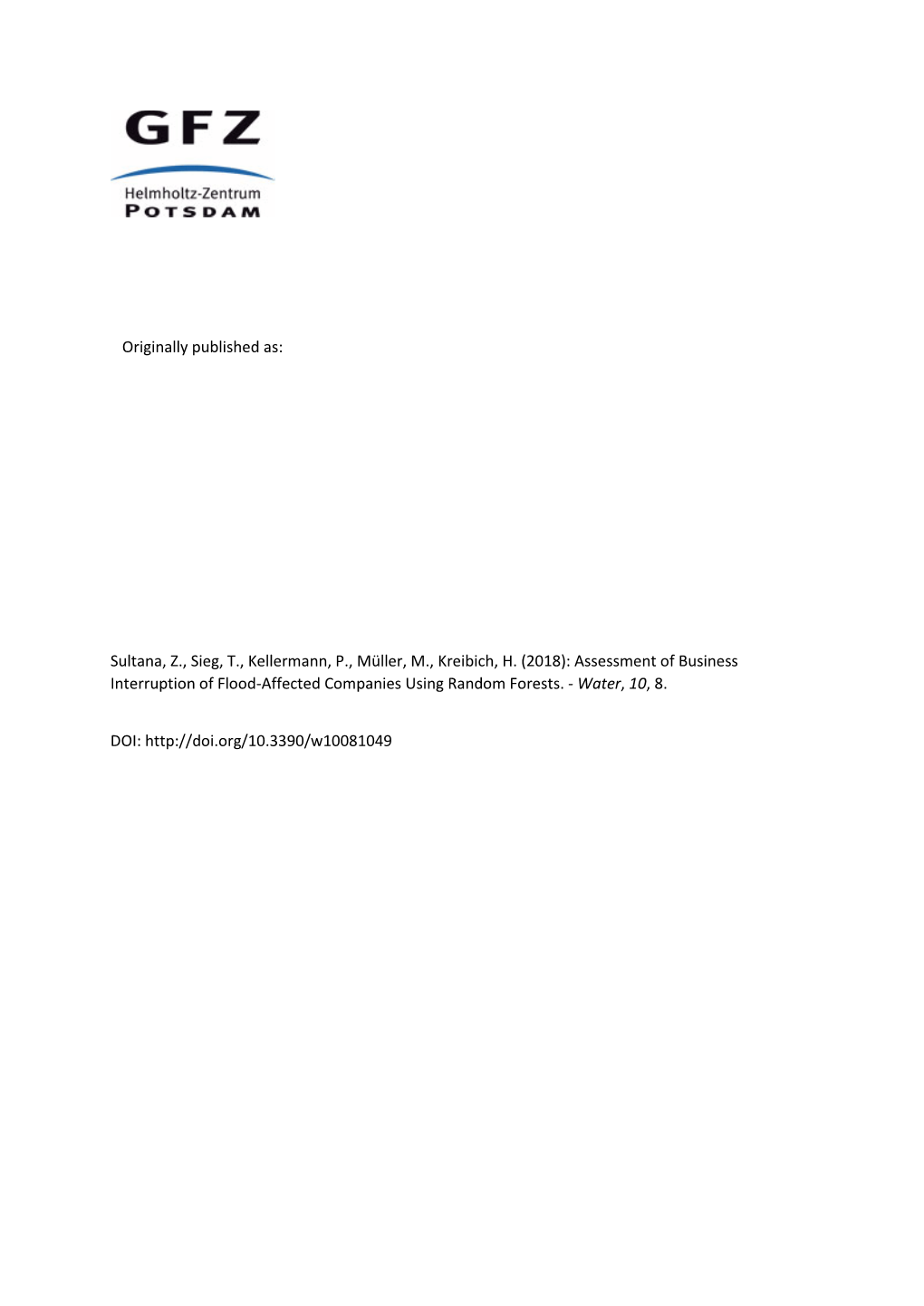 Originally Published As: Sultana, Z., Sieg, T., Kellermann, P., Müller, M., Kreibich, H. (2018): Assessment of Business Interru