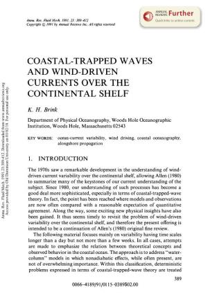Coastal-Trapped Waves and Wind-Driven Currents Over the Continental Shelf