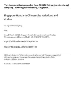 Singapore Mandarin Chinese : Its Variations and Studies