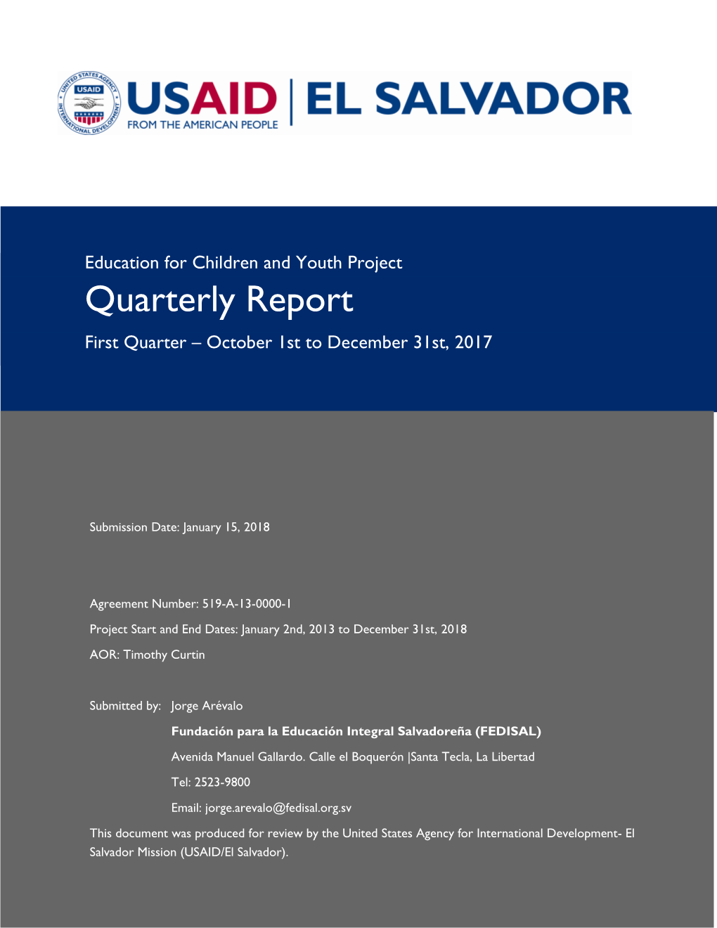 Quarterly Report First Quarter – October 1St to December 31St, 2017