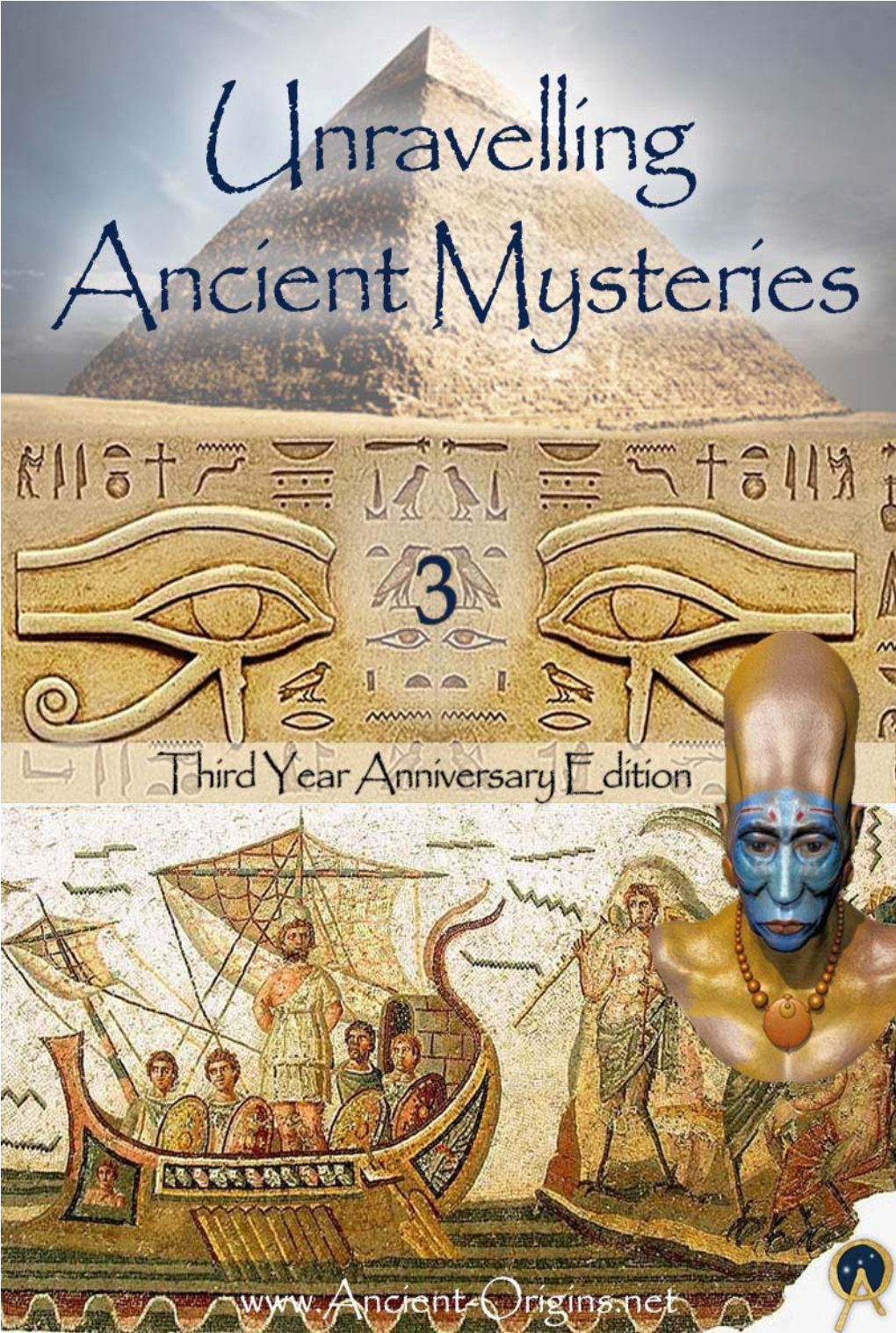 Unravelling Ancient Mysteries 3