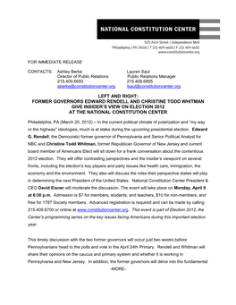 Left and Right: Former Governors Edward Rendell and Christine Todd Whitman Give Insider’S View on Election 2012 at the National Constitution Center
