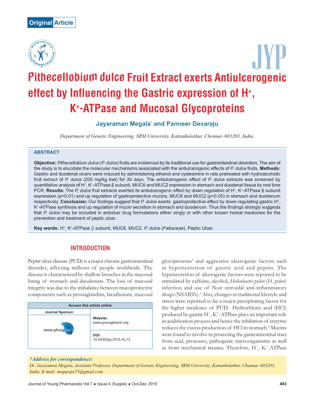 Pithecellobium Dulce Fruit Extract Exerts Antiulcerogenic Effect by Influencing the Gastric Expression of H+, K+-Atpase and Mucosal Glycoproteins