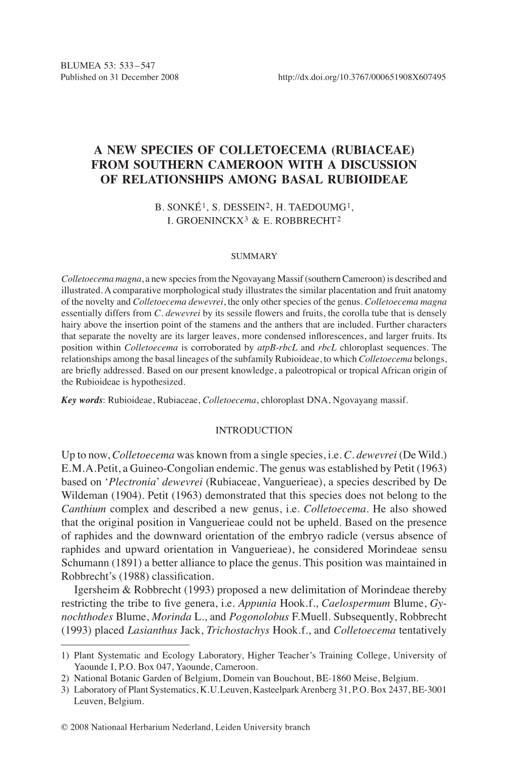 (Rubiaceae) from Southern Cameroon with a Discussion of Relationships Among Basal Rubioideae