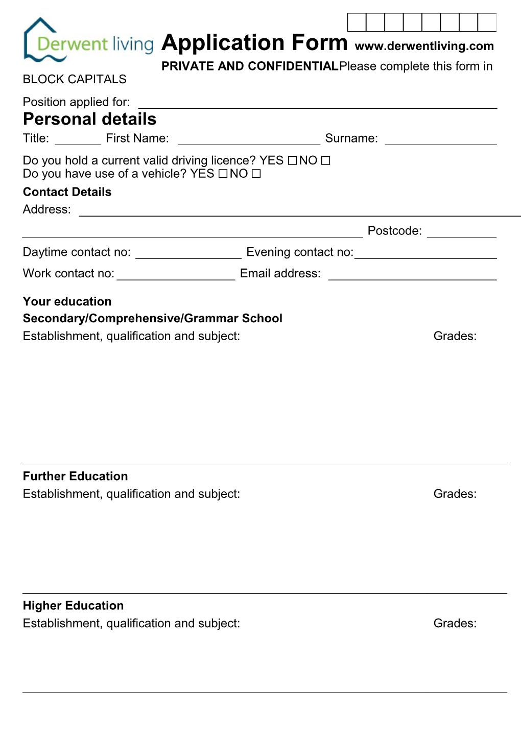 PRIVATE and CONFIDENTIAL Please Complete This Form in BLOCK CAPITALS