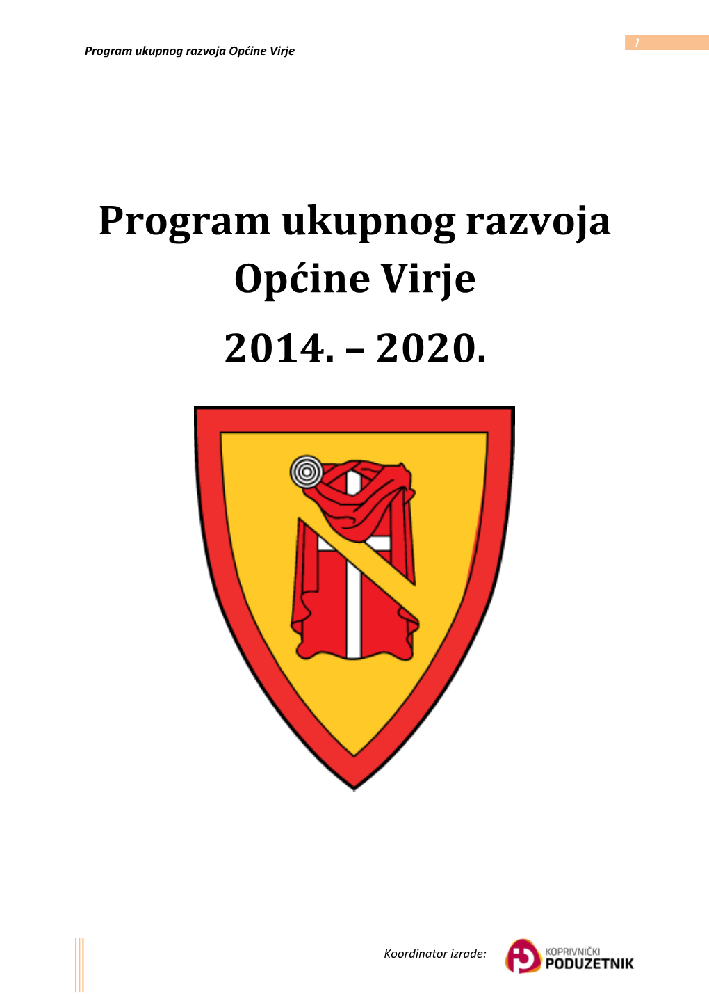 Program Ukupnog Razvoja Općine Virje Za 2014. Do 2020