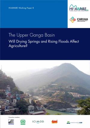 The Upper Ganga Basin Will Drying Springs and Rising Floods Affect Agriculture?