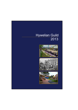 Hywelian Guild 2013