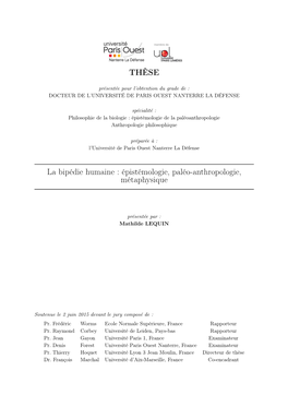 THÈSE La Bipédie Humaine : Épistémologie, Paléo-Anthropologie