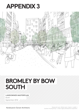 Bromley by Bow South Appendix 3